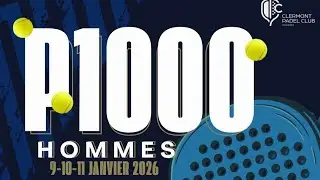 P1000 Messieurs  - Open Clermont Padel Club - FINALE