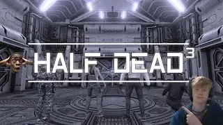 half dead 3 is chaos