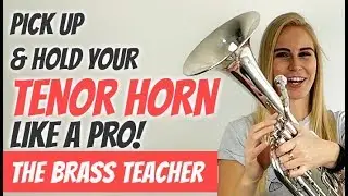 ⭐ How to Hold Tenor Horn | Beginner Lesson #2