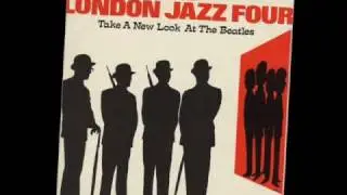 The London Jazz Four - Things we said today