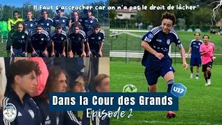Dans la cour des Grands - E2 : Des débuts compliqués