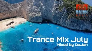 TRANCE MIX JULY 2023 [MIXED BY DAJAN]