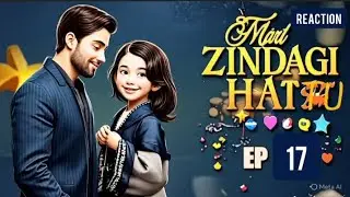 Meri Zindagi Hai Tu Episode 17 Review & Reaction | Smart Diary | Promo & Teaser Explained | #hania