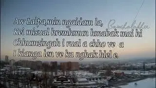 Zorema Khiangte-Khawvelah lawmna ka zawnga lyrics