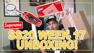 SUPREME SS20 WEEK 17 UNBOXING!