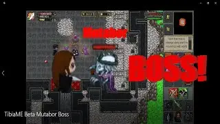 TibiaME Mutabor Boss!!