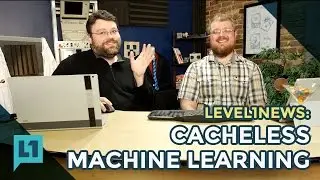 Level1News - Tech News: Cacheless Machine Learning -- 2016-11-22