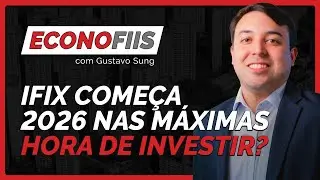 IFIX bate novo recorde com inflação em queda e cenário macro favorável #ECONOFIIS