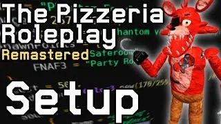 Modding The Pizzeria Roleplay - Setup
