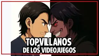Top Villanos en videojuegos (Opinion por Dillaxtrev)