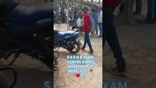 S S S G D EXAM CENTRE KANTI MUZAFFARPUR 20/02/2025 🥀&hearts;️......
