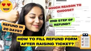 HOW to fill out refund form | Which reason to choose | GET Refund in 20 DAYS | NMIMS REFUND POLICY |