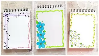 6 Quick and Easy Border Designs | Front Page Borders for Projects | File Decoration