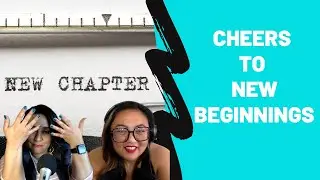 Cheers to New Beginnings - Hey Sister, Soul Sister Podcast - S4 Ep1