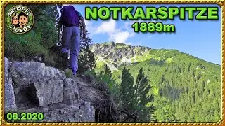 NOTKARSPITZE (1889m) + Ziegelspitz und Ochsensitz. Rundtour. Ettal 08.2020.