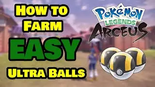 BEST WAY to FARM ULTRA BALLS in POKEMON LEGENDS ARCEUS! HOW to BUY CRAFT and FARM ULTRA BALLS!