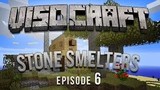 VISOCraft: Black Smiths!! - EP 6