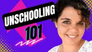 The Unschooling Method of Home Education 👣