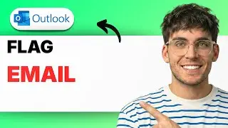 How to Flag an Email in Outlook [2026 Full Guide]