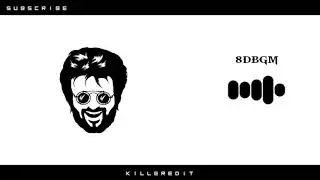 Annaathe BGM | 8D BGM | OFFICIAL KILLER FF