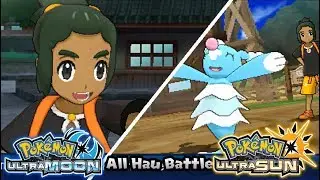 Pokemon UltraSun & UltraMoon - All Hau Battle (HQ)