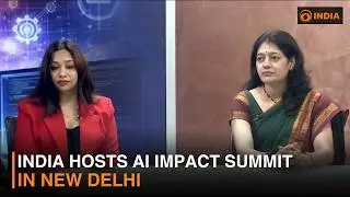 India hosts AI Impact Summit in New Delhi
