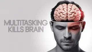 The Shocking Truth About Multitasking's 40% Productivity Drop