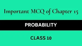Important MCQ for Class 10 maths || Chapter-15 (Probability) || For PSEB & CBSE students