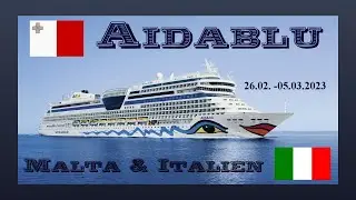 Kreuzfahrt AIDAblu Malta & Italien mit den Häfen Valletta, Syrakus, Palermo, Neapel und Olbia