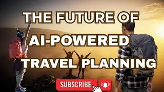 🌍 The Future of AI-Powered Travel Planning (2025&ndash;2030) #TravelPlanningAI #SmartTravel #TravelHacks