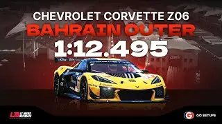 Le Mans Ultimate | Chevrolet Corvette Z06 LMGT3 - Bahrain Outer | V1.2 Hotlap