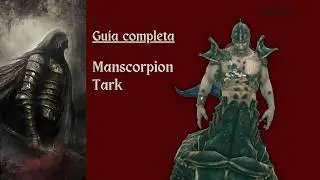 Dark Souls 2: SOTFS - Quest/Guia de Manscorpion Tark