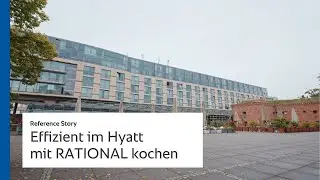 Effizient kochen im Hyatt: iCombi Pro Kombid&auml;mpfer & iVario Pro Multifunktionsger&auml;t I RATIONAL