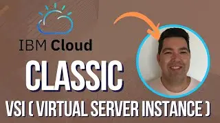 IBM Cloud VSI (Virtual Server Instance) em infra classica