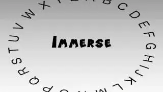 How to Say or Pronounce Immerse