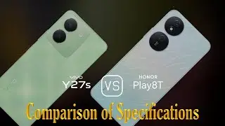 vivo Y27s vs. Honor Play 8T: A Comparison of Specifications