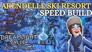 Disney Dreamlight Valley - Wishblossom Ranch | Arendelle Ski Resort | Speed Build + Tour