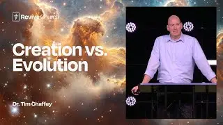 26.10.25 &laquo;Сотворение против эволюции: разные мировоззрения&raquo; (Apologetics Weekend, Тим Чеффи)