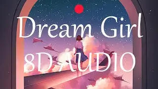 Ir Sais, Rauw Alejandro - Dream Girl (8D AUDIO) 360&deg; Remix