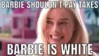Barbie is a little slow