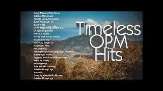 Timeless OPM hits