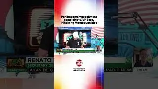 Panibagong impeachment complaint vs. VP Sara, inihain ng Makabayan bloc | Ted Failon & DJ Chacha