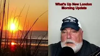 What's Up New London Morning Update with Village Council News -- 08 29 2023