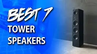 Top 7 Best Tower Speakers in 2021 | Tech Hack