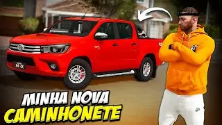 GTA V - VIDA REAL | COMPREI MINHA NOVA CAMINHONETE HILUX ! #431