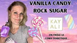* NOUVEAUTÉ* VANILLA CANDY ROCK SUGAR, Le tout dernier KAYALI 🍭🍭🍭Mon avis sans filtre (comme d'hab')