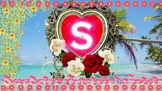 S Letter Love Status #S #LetterS #StatusVideo
