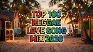 Top 100 Reggae Love Songs 80's 90's 💚 Ultimate Romantic Reggae Playlist Mix 2026 (Golden Oldies)