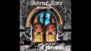 Tyler Tracey - Internal Scars (Prod. Scovery D)
