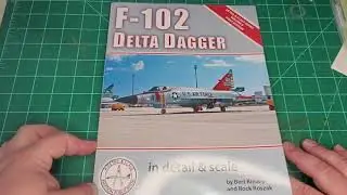 Detail and Scale Publications F-102 in Detail and Scale Book Review.